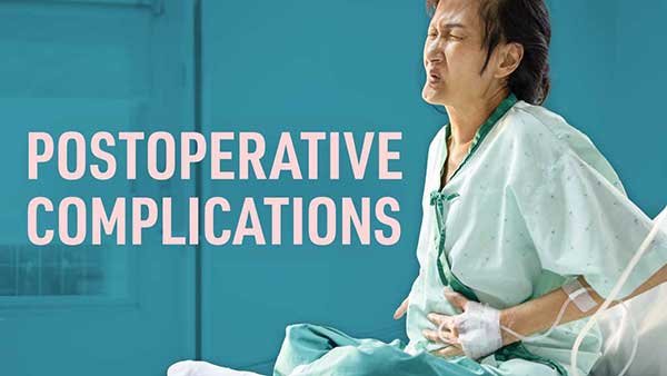Postoperative Complications Postoperative Complications